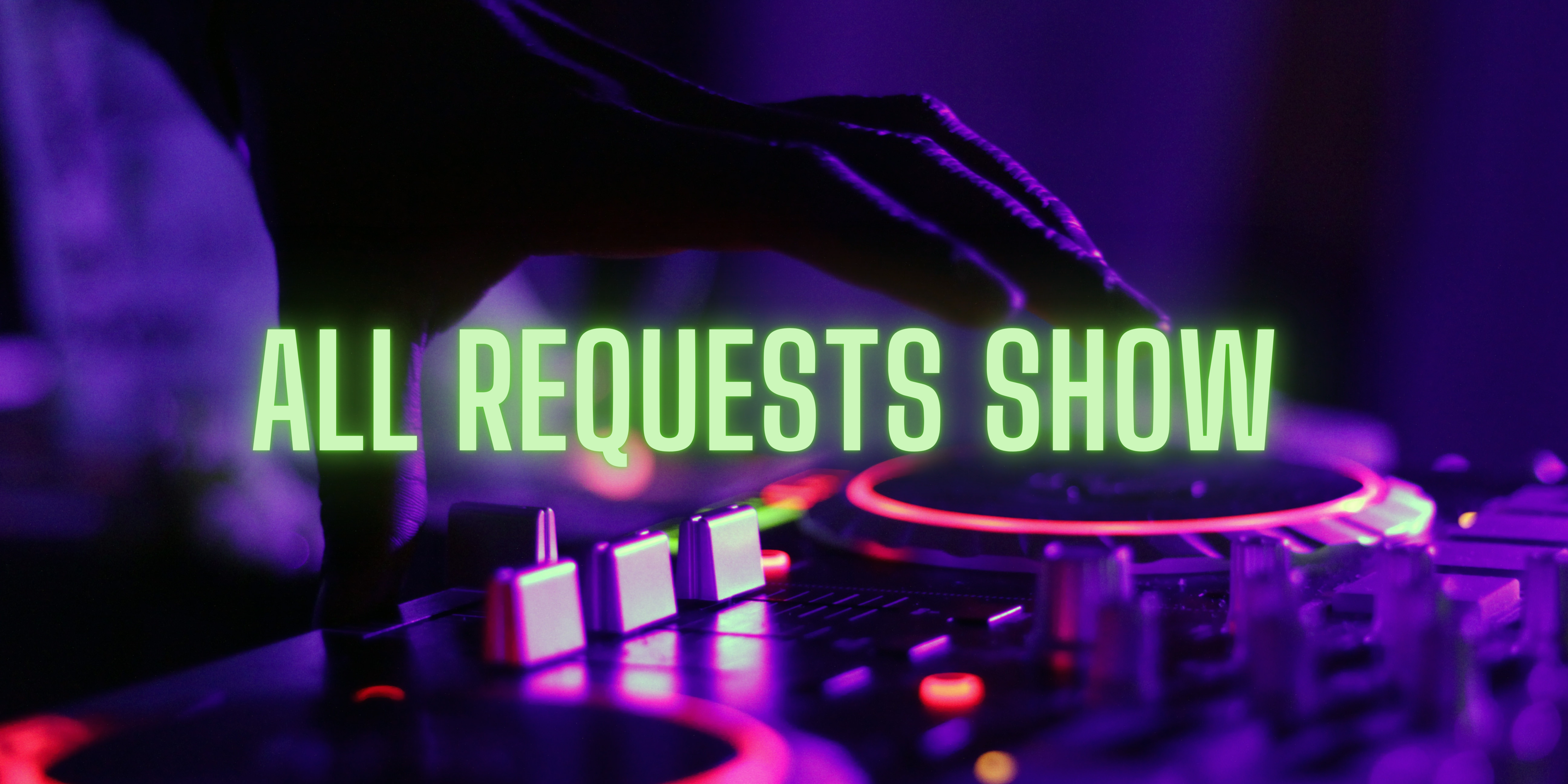ALL REQUEST SHOW